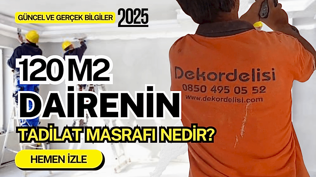 120 m2 Dairenin Anahtar Teslim Yenilenme Maliyeti