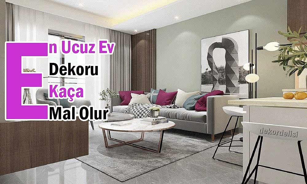 en-ucuz-ev-dekoru-kaça-mal-olur1