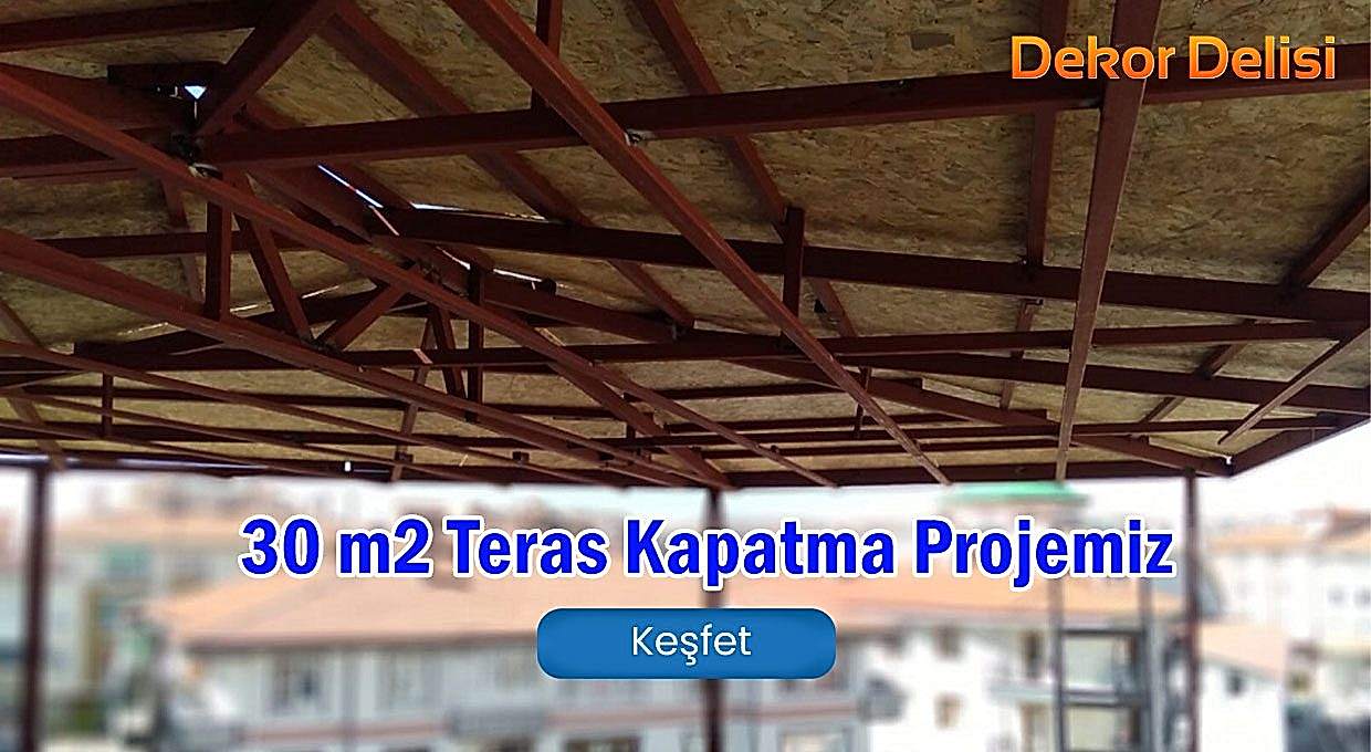 Teras Kapatma Böyle Yapılır