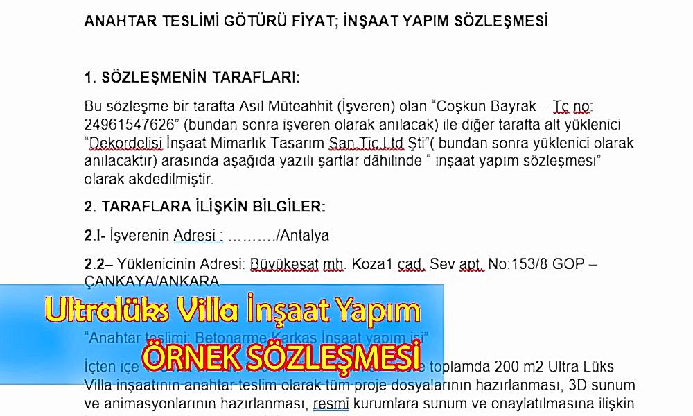 Ultralüks Villa İnşaatı Yapım Örnek Sözleşmesi