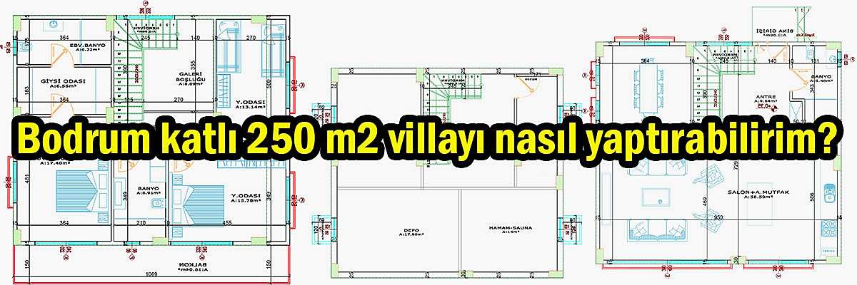 250 M2 Bodrum Katlı Dubleks Villanın Yapım Maliyeti